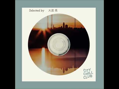 大渡 亮(Do As Infinity) 選曲 “ Urban Soul 夏 ” サムネイル