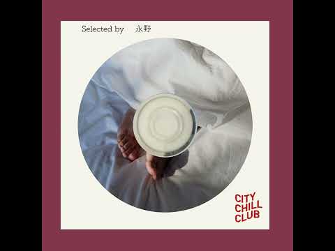 永野 選曲 “ 疲労回復の為に布団の中で聴きたい曲 ” サムネイル