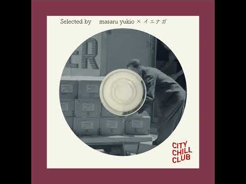 masaru yukio (yeti let you notice) × イエナガ(colormal) 選曲 “ 環境… サムネイル