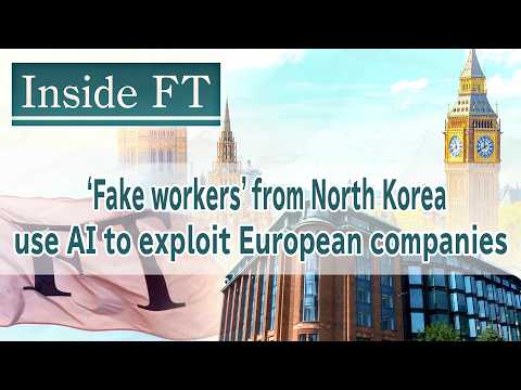 ‘Fake workers’ from North Korea use AI to exploit European… サムネイル
